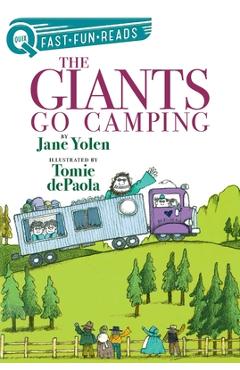 The Giants Go Camping: Giants 2 - Jane Yolen