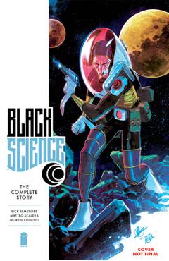 Black Science Compendium - Rick Remender