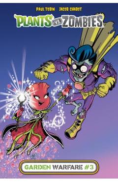 Garden Warfare #3 - Paul Tobin