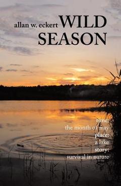 Wild Season - Allan W. Eckert - Imagine 1