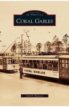 Coral Gables - Seth H. Bramson