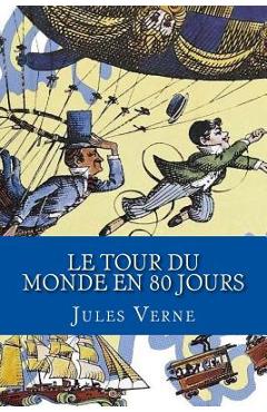 Le Tour du Monde en 80 Jours (French Edition) - Yordi Abreu