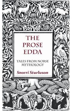 The Prose Edda - Tales from Norse Mythology - Snorri Sturluson