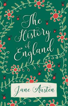 The History of England - Jane Austen
