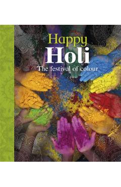 Let's Celebrate: Happy Holi - Joyce Bentley