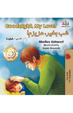 Goodnight, My Love!: English Farsi - Persian - Shelley Admont