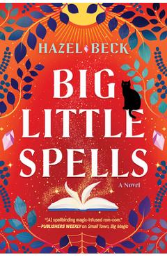 Big Little Spells - Hazel Beck