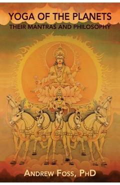 Yoga of the planets: their mantras and philosophy - pieter weltefrede