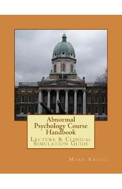 Abnormal Psychology Course Handbook - Mark J. Krejci