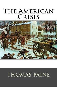 The American Crisis - Thomas Paine