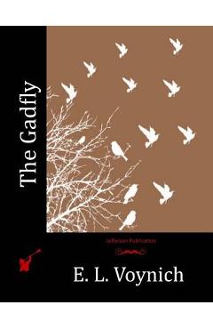 The Gadfly - E. L. Voynich