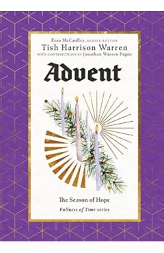 Advent: The Season of Hope - Tish Harrison Warren