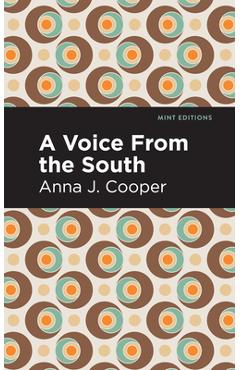 A Voice from the South - Anna J. Cooper