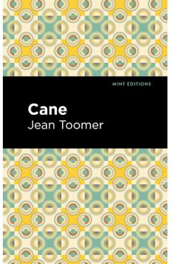 Cane - Jean Toomer