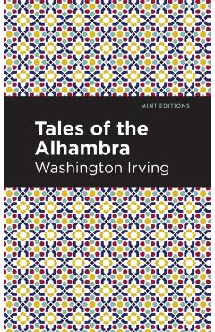 Tales of the Alhambra - Washington Irving