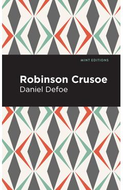Robinson Crusoe - Daniel Dafoe