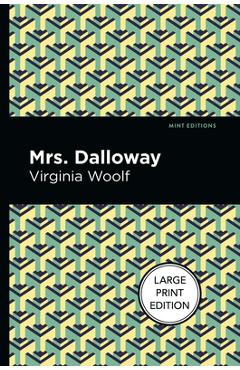Mrs. Dalloway: Large Print Edition - Virgina Woolf - Imagine 1