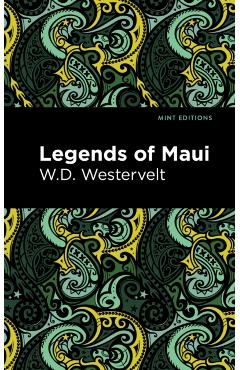 Legends of Maui - W. D. Westervelt