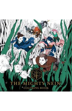 Critical Role: The Mighty Nein Coloring Book - Critical Role