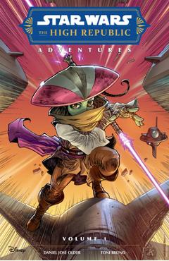 Star Wars: The High Republic Adventures Volume 1 (Phase II) - Daniel José Older