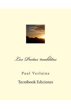 Los Poetas Malditos - Paul Verlaine