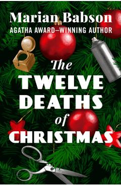The Twelve Deaths of Christmas - Marian Babson