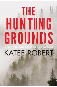 The hunting grounds - katee robert
