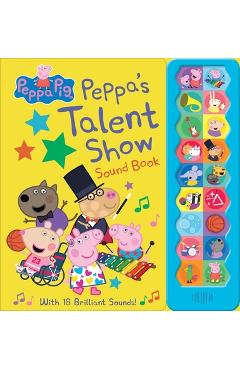 Peppa Pig: Peppa\'s Talent Show Sound Book - Pi Kids