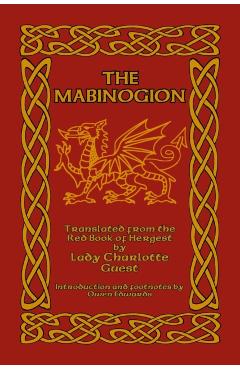 The Mabinogion: Translated from the Red Book of Hergest - Owen Edwards