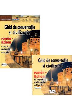 Ghid de conversatie si civilizatie roman-italian + CD - Gabriela Sauciuc