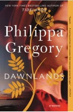 Dawnlands - Philippa Gregory