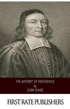 The Mystery of Providence - John Flavel