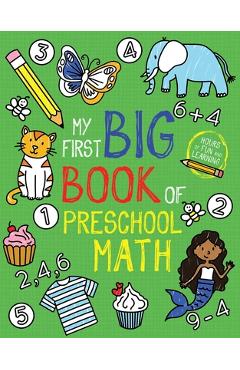 My First Big Book of Preschool Math - Little Bee Books