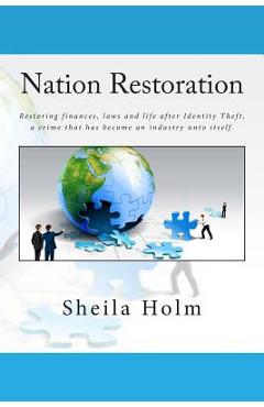 Nation Restoration - Sheila Holm