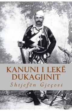 Kanuni I Lekë Dukagjinit - At Shtjefen Gjecovi