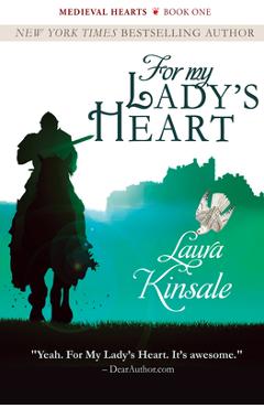 For My Lady\'s Heart - Laura Kinsale