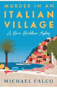 Murder in an Italian Village - Michael Falco