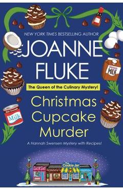 Christmas Cupcake Murder: A Festive & Delicious Christmas Cozy Mystery - Joanne Fluke