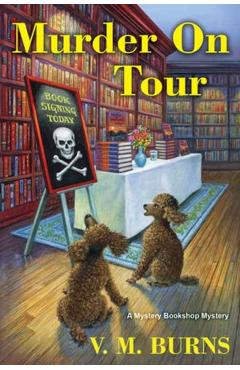 Murder on Tour - V. M. Burns