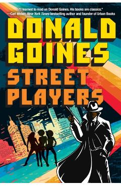 Street Players - Donald Goines