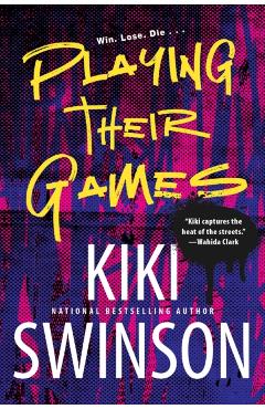 Playing Their Games - Kiki Swinson
