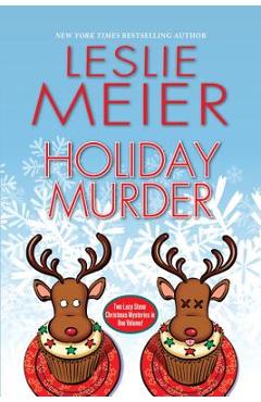 Holiday Murder - Leslie Meier