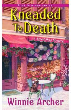 Kneaded to Death - Winnie Archer