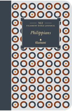 NLT Filament Bible Journal: Philippians (Softcover) - Tyndale