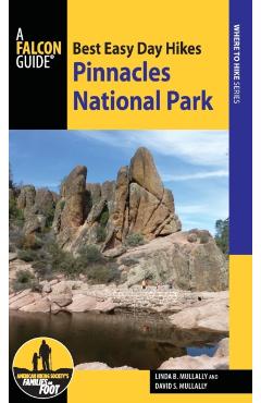 Best Easy Day Hikes Pinnacles National Park - Linda Mullally