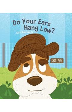 Do Your Ears Hang Low? - Hazel Quintanilla