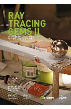 Ray Tracing Gems: High-Quality and Real-Time Rendering with Dxr and Other APIs - Eric Haines