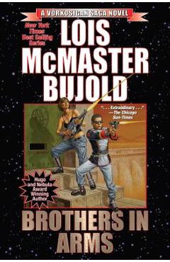 Brothers in Arms: Volume 9 - Lois Mcmaster Bujold