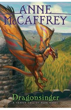 Dragonsinger, 2 - Anne Mccaffrey