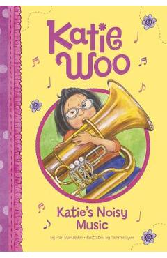 Katie's noisy music - fran manushkin
